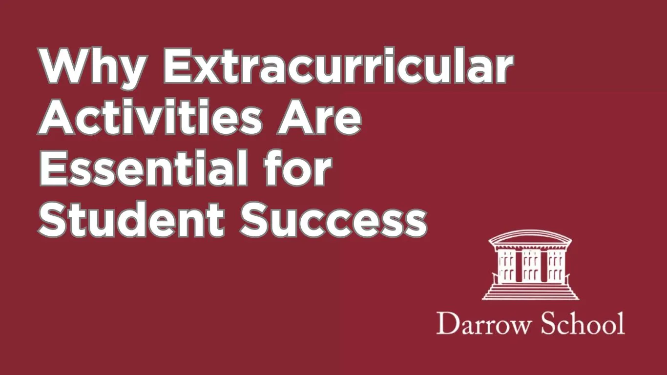 Why Extracurricular Activities Are Essential for Student Success